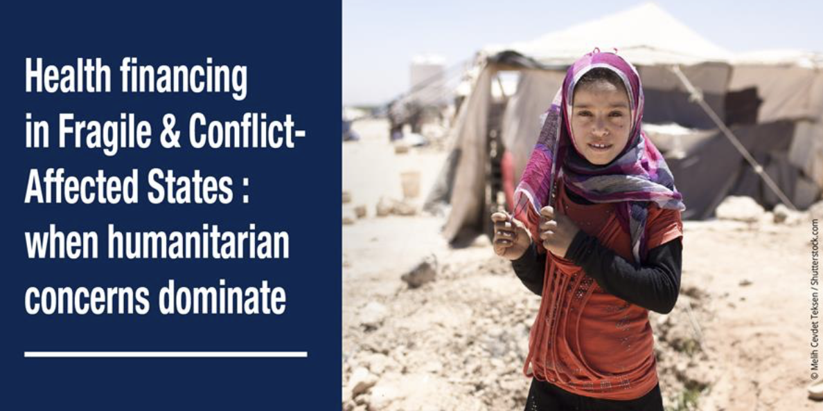 Webinar: Health financing in FCAS: when humanitarian concerns dominate