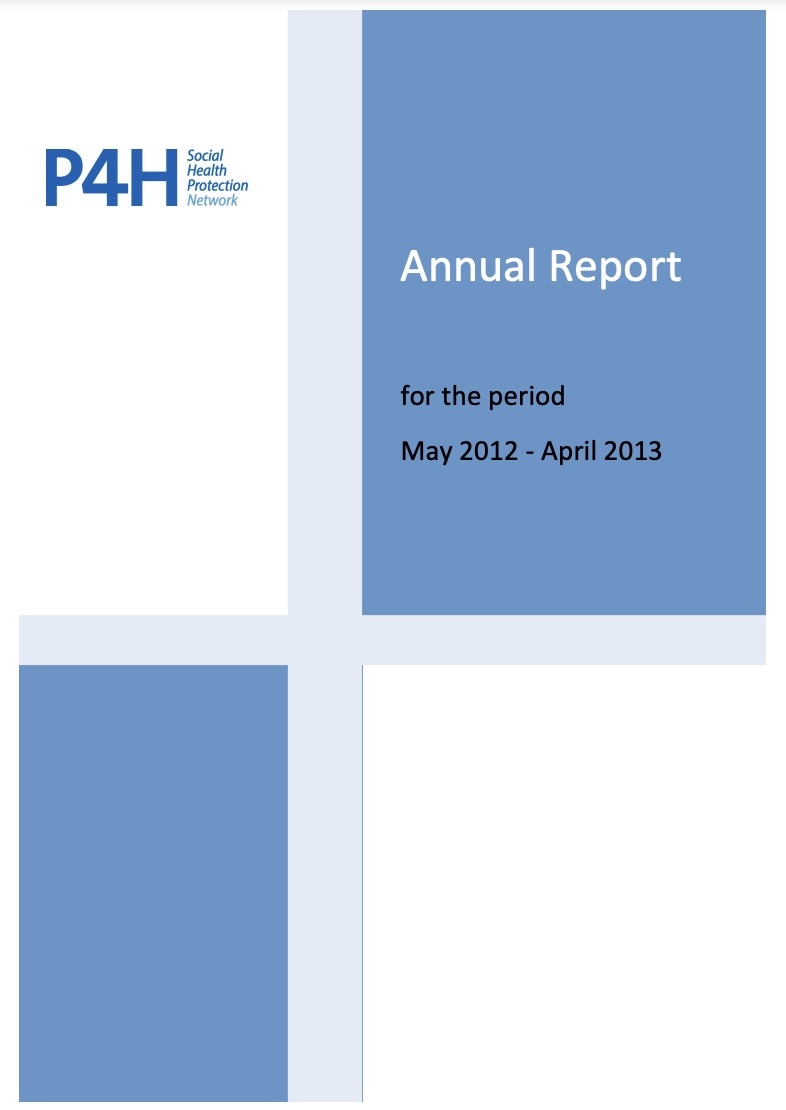 May 2012 to April 2013 P4H Annual Review