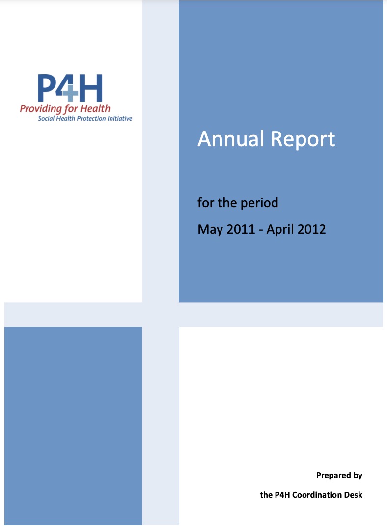 May 2011 to April 2012 P4H Annual Review